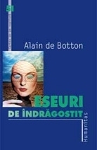 Eseuri de îndrăgostit by Alain de Botton, Oana Cristescu