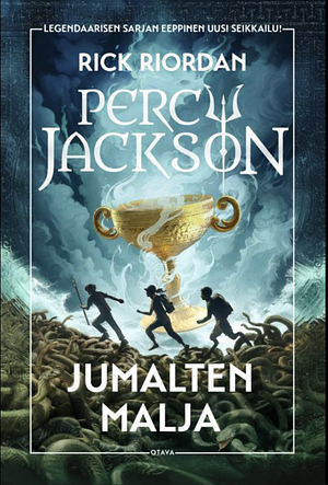 Percy Jackson - Jumalten malja by Rick Riordan