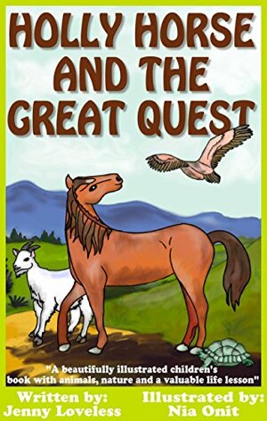 Holly Horse and the Great Quest by Jenny Loveless