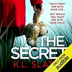 The Secret by K.L. Slater