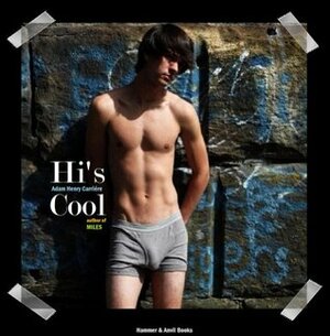 Hi's Cool by Adam Henry Carriere, Jeffrey M. Wallmann