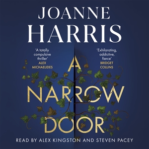 A Narrow Door by Joanne Harris