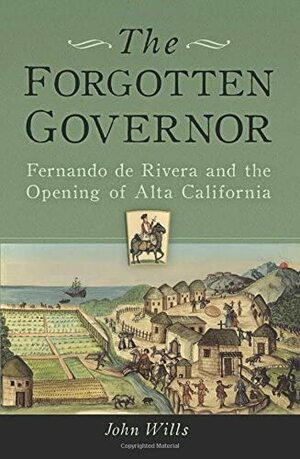 The Forgotten Governor by John Wills
