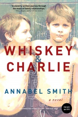 Whiskey & Charlie by Annabel Smith