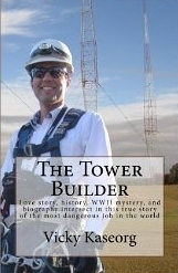 The Tower Builder by Vicky Kaseorg