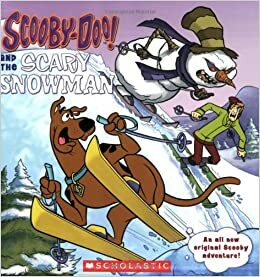 Scooby-Doo and the Scary Snowman by James Gelsey, Mariah Balaban