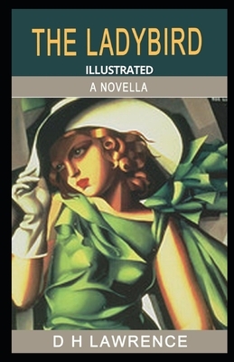 The Ladybird Illustrated by D.H. Lawrence