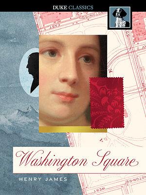 Washington Square by Henry James