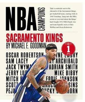 Sacramento Kings by Michael E. Goodman