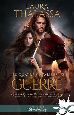 Guerre by Laura Thalassa