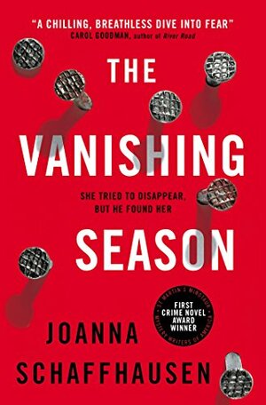 The Vanishing Season by Joanna Schaffhausen
