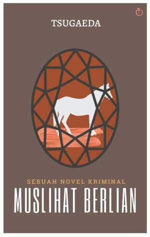 Muslihat Berlian by Tsugaeda