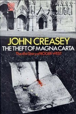 The Theft of Magna Carta (Inspector West, #41) by John Creasey