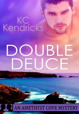 Double Deuce by K.C. Kendricks