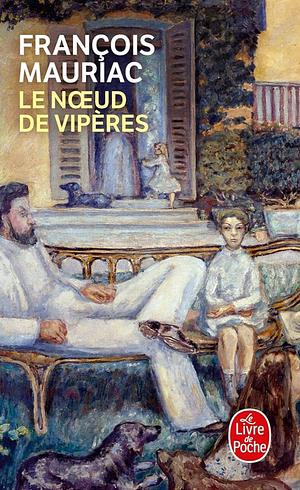 Le noeud de vipères by François Mauriac