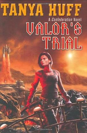 Valor's Trial by Tanya Huff