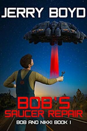 Bob's Saucer Repair by Jerry Boyd