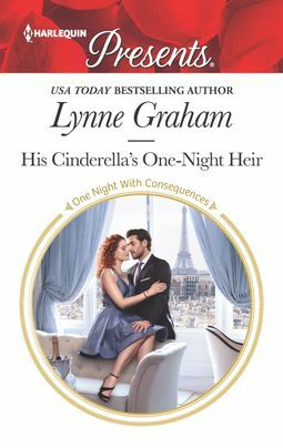 His Cinderella's One-Night Heir by Lynne Graham