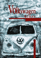 Volkswagen Blues by Jacques Poulin