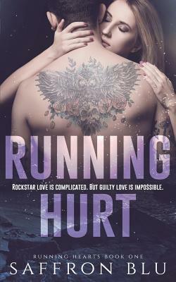 Running Hurt by Saffron Blu
