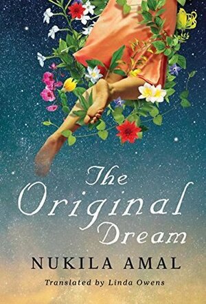 The Original Dream by Nukila Amal, Linda Owens