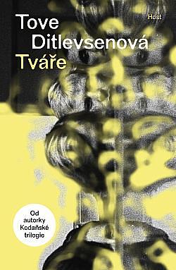 Tváře by Tove Ditlevsen