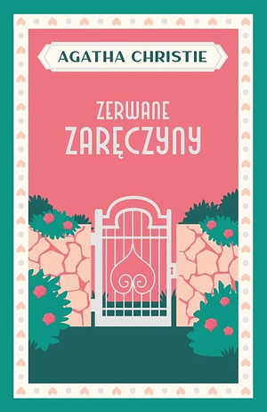 Zerwane zaręczyny by Agatha Christie