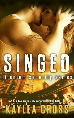 Singed by Kaylea Cross