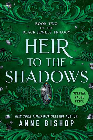 Heir to the Shadows by Anne Bishop