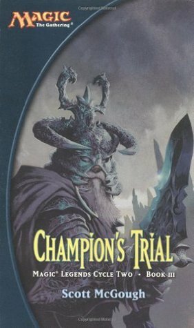 Champion's Trial by Scott McGough