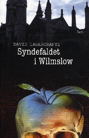 Syndefaldet i Wilmslow by David Lagercrantz