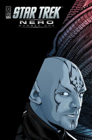 Star Trek: Nero #1 by Mike Johnson, Roberto Orci, David Messina, Tim Jones, Alex Kurtzman, J.J. Abrams