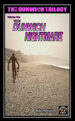 The Dunwich Nightmare by Robert Poyton