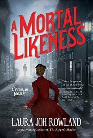 A Mortal Likeness by Laura Joh Rowland