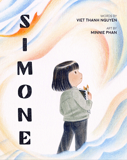 Simone by Viet Thanh Nguyen, Minnie Phan