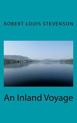 An Inland Voyage by Robert Louis Stevenson