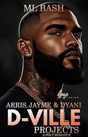 Arris, Jayme & Dyani  by ML Bash