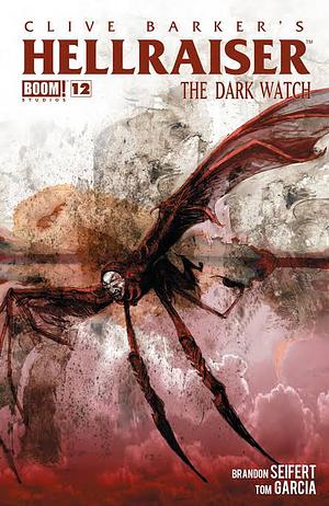 Hellraiser: The Dark Watch #12 by Clive Barker