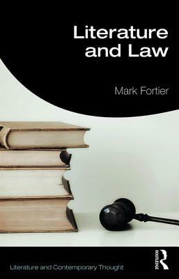 Literature and Law by Mark Fortier