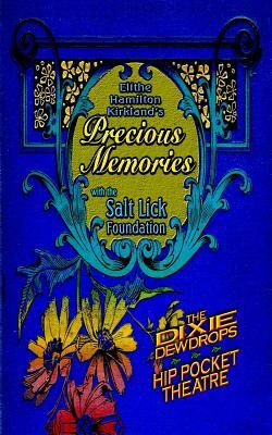 Elithe Hamilton Kirkland's Precious Memories by Dee Lee Thomas Jr, Michael H. Price, Buddy Hale