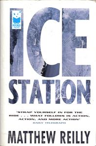 Ice Station by Matthew Reilly