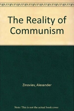 Reality Of Communism (Paladin Books) by Aleksandr Zinoviev, Александр Зиновьев