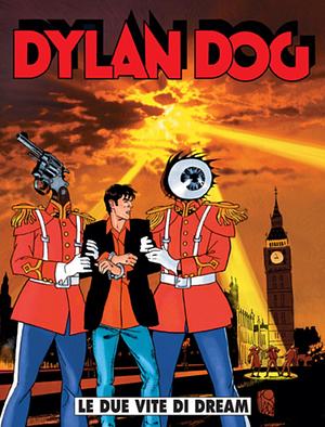 Dylan Dog n. 223: Le due vite di Dream by Tiziano Sclavi