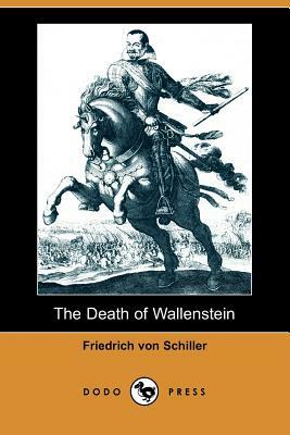 The Death of Wallenstein by Friedrich Schiller