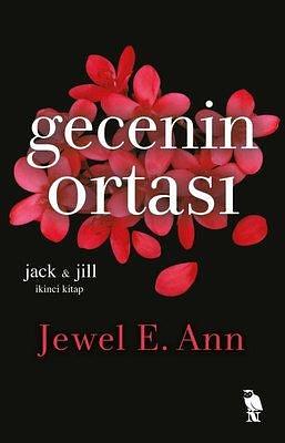 Gecenin Ortası by Jewel E. Ann