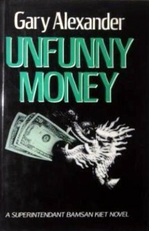 Unfunny Money by Gary Alexander