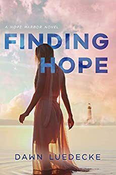 Finding Hope by Dawn Luedecke