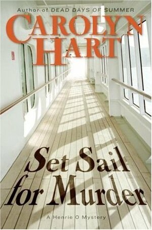 Set Sail for Murder by Carolyn G. Hart