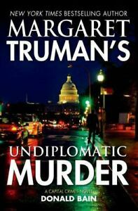 Undiplomatic Murder by Donald Bain