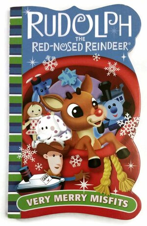 Rudolph the Red Nosed Reindeer Very Merry Misfits by Bendon Publishing